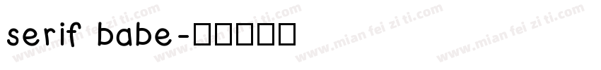 serif babe字体转换